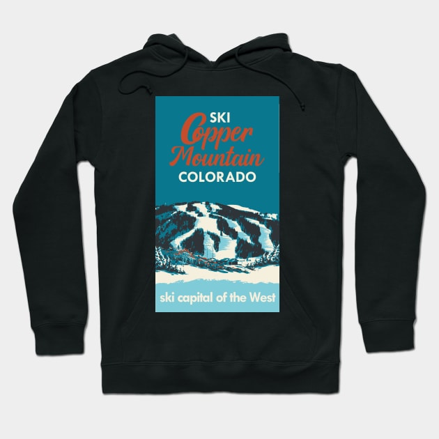 Ski Copper Mountain Vintage Ski Poster Hoodie by ROEDERcraft